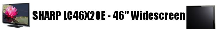 LC46X20E